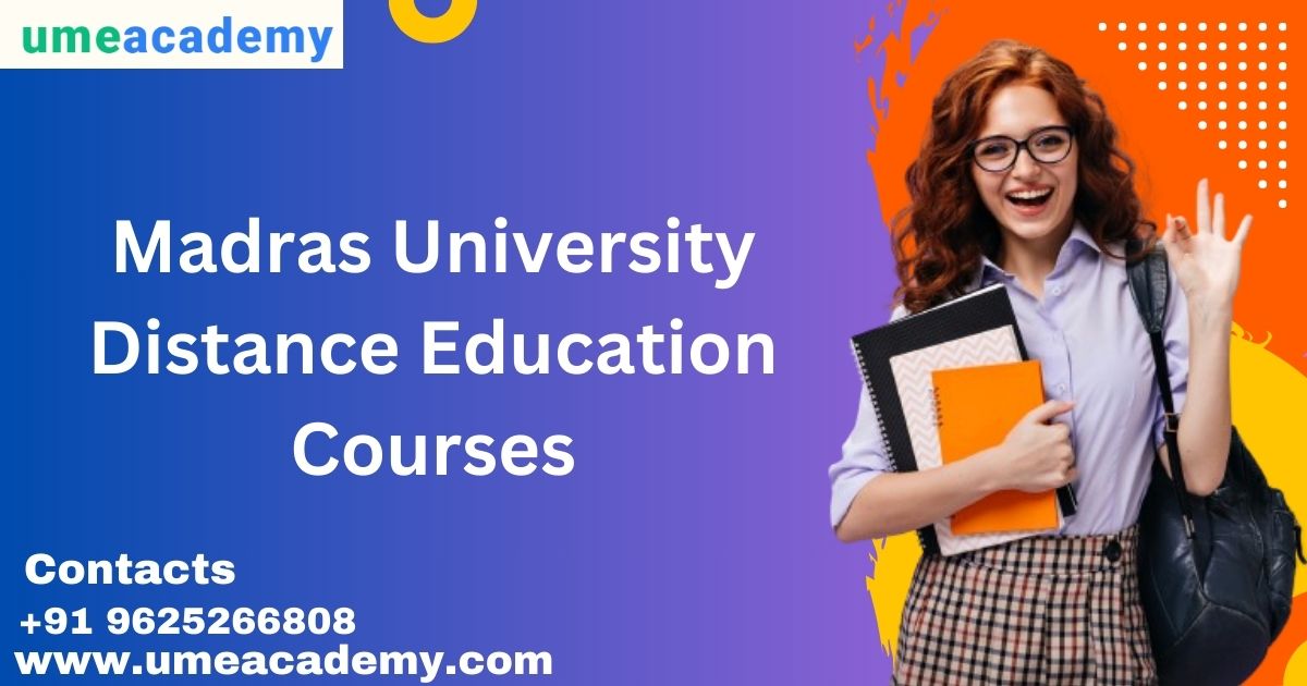 Madras University Distance Education Courses